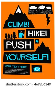 Climb Mountains, Hike Forward, Push Yourself! (Flat Style Vector Illustration Travel Quote Poster Design)