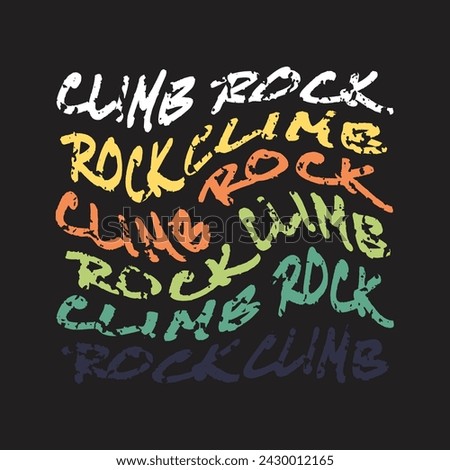 Climb Rock Rock Climb Vector Text Twirl