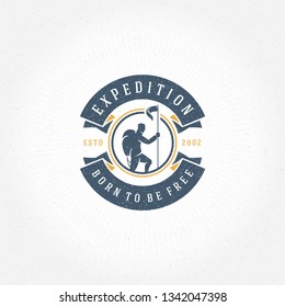 Climber logo emblem vector illustration. Outdoor adventure expedition, mountaineer man silhouette shirt, print stamp. Vintage typography badge design.