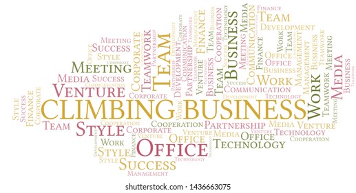 Climbing Business word cloud. Collage made with text only.