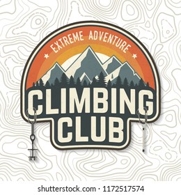 Climbing Club badge. Vector. Concept for shirt or logo, print, stamp or tee. Vintage typography design with carabiners, climbing cams, hexes and mountain silhouette. Extreme adventure.