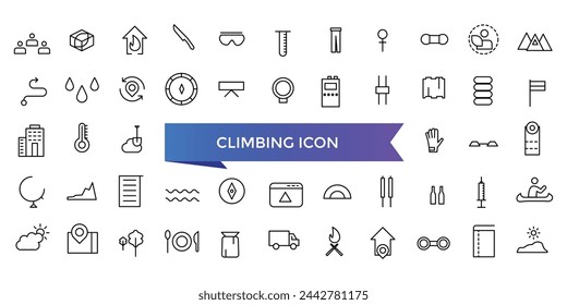 Climbing icon collection. climb, mountains, hiking, ladder, rope, alpinist, climber and more. Line vector icons set.