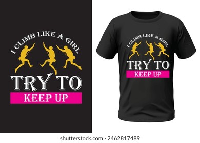 Climbing t-shirt design, outdoor design and vector file