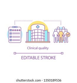 Clinical quality concept icon. Qualified hospital staff. Medical institutions rating. Clinic, certificate, patients idea thin line illustration. Vector isolated outline drawing. Editable stroke