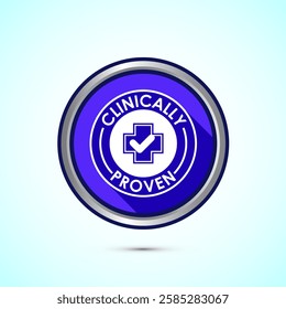 Clinically proven icon design illustration, Clinically tested label badge, Blue shadow button design