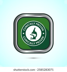 Clinically proven icon design illustration, Clinically tested label badge, Green shadow button design 