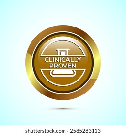 Clinically proven icon design illustration, Clinically tested label badge, Gold color round button design