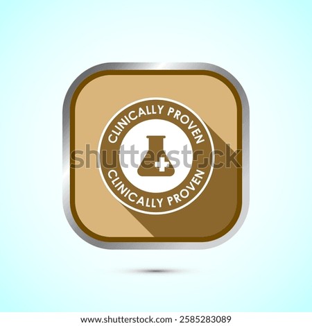 Clinically proven icon design illustration, Clinically tested label badge, Gold shadow button design