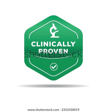 Clinically proven label, vector illustration.