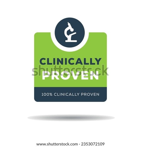 Clinically proven label, vector illustration.