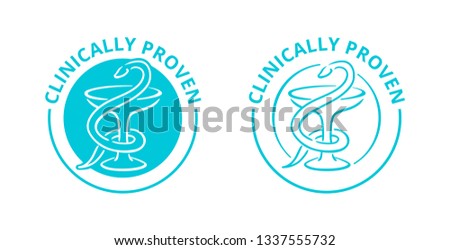 Clinically proven sticker for laboratory tested products - vector element with drawn medical symbol - Bowl of Hygieia (cup and snake)