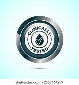 Clinically tested icon design illustration, Clinically proven label sign, Gray Color Round Button Design