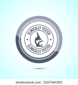 Clinically tested icon design illustration, Clinically proven label sign, Gray Color Button Design