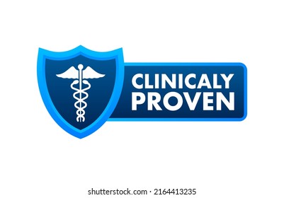 Clinicaly proven. Simple modern emblem with clinically proven. Vector illustration