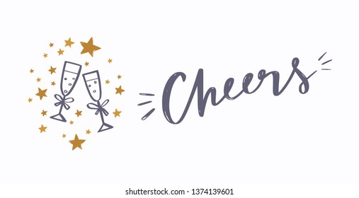 Clinking champagne glasses vector banner.  Celebration, holidays, toast conceptual illustration. Handwritten calligraphy, lettering "Cheers". 