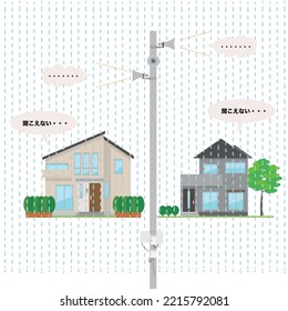 Clip art of the residential area where the broadcast of disaster prevention information cannot be heard because of the sound of rain.Japanese text:I can't hear...