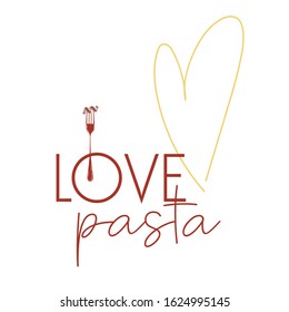Clipart for T shirt poster banner typography design packaging with hand drawn lettering I love Italian pasta. Colorful sketch inscription. Vector illustration.