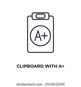 clipboard with a+ outline icon. Linear vector from education concept. Thin line clipboard with a+ icon isolated on white background