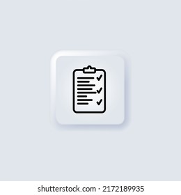 Clipboard with checklist icon. Paper document symbol. Note sign. Neumorphic UI UX white user interface web button. Neumorphism. Vector illustration. eps 10