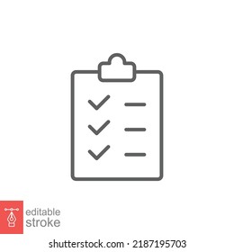 Clipboard checklist icon. Simple outline style. Document with checkmark, business agreement concept. Thin line vector illustration isolated on white background. Editable stroke EPS 10.