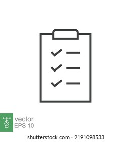 Clipboard checklist icon. Simple outline style. Document with checkmark, business agreement concept. Thin line vector illustration isolated on white background. EPS 10.