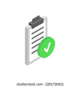 Clipboard document and check mark, isometric icon.