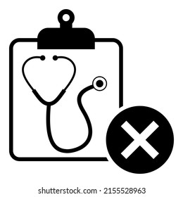 Clipboard document icon vector flat design with not approved tick version and doctor stethoscope  symbol illustration.