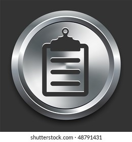 Clipboard Icon on Metal Internet Button Original Vector Illustration