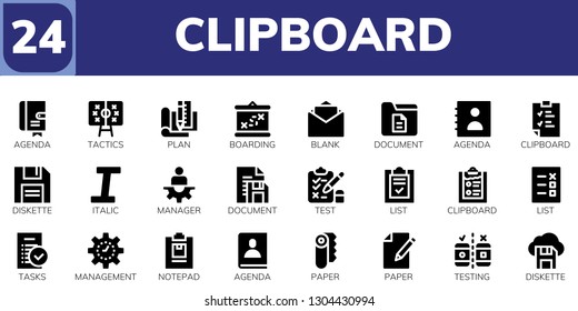 clipboard icon set. 24 filled clipboard icons.  Collection Of - Agenda, Tactics, Plan, Boarding, Blank, Document, Clipboard, Diskette, Italic, Manager, Test, List, Tasks, Management