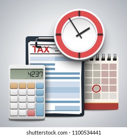 Clipboard with tax form, wall clock, calculator and flip calendar. Concept of tax day, calculation, payment or return. Realistic vector illustration isolated on white background