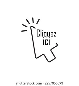 cliquez ici text on white background. klick here in french language.