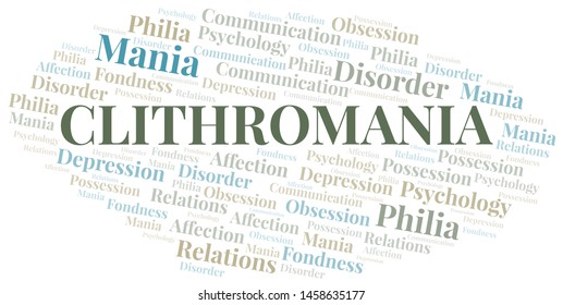 Clithromania word cloud. Type of mania, made with text only.