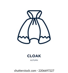 cloak icon from autumn collection. Thin linear cloak, character, costume outline icon isolated on white background. Line vector cloak sign, symbol for web and mobile