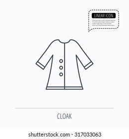 Cloak icon. Protection jacket outerwear sign. Gardening clothes symbol. Linear outline icon. Speech bubble of dotted line. Vector