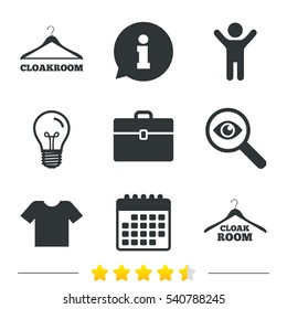 Cloakroom icons. Hanger wardrobe signs. T-shirt clothes and baggage symbols. Information, light bulb and calendar icons. Investigate magnifier. Vector