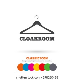 Cloakroom sign icon. Hanger wardrobe symbol. Classic flat icon. Colored circles. Vector