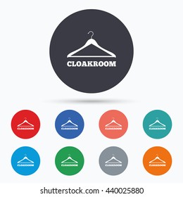 Cloakroom sign icon. Hanger wardrobe symbol. Circle buttons with cloakroom icon. Vector