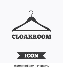 Cloakroom sign icon. Hanger wardrobe symbol. Graphic design element. Flat cloakroom symbol on white background. Vector