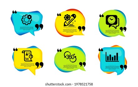 Clock, 360 degree and Project edit icons simple set. Speech bubble with quotes. Cogwheel, Report and Column chart signs. Time, Virtual reality, Settings. Vector