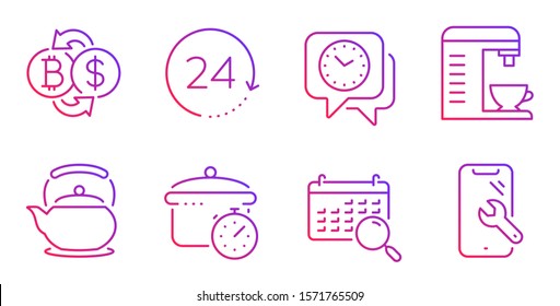 Clock, Coffee machine and Boiling pan line icons set. Search calendar, 24 hours and Bitcoin exchange signs. Teapot, Smartphone repair symbols. Time, Cappuccino machine. Business set. Vector