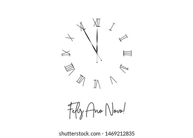 Clock dial Feliz ano novo Happy new year Portuguese handwritten text.