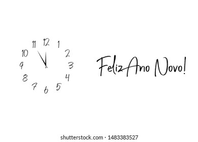 Clock dial Feliz ano novo Happy new year Portuguese handwritten text.