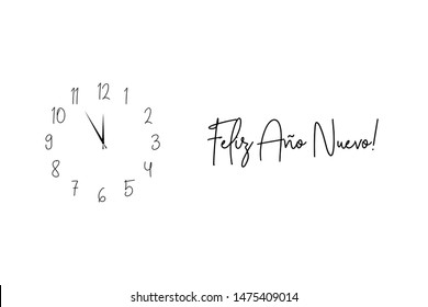 Clock dial Feliz año nuevo Happy new year Spanish handwritten text.