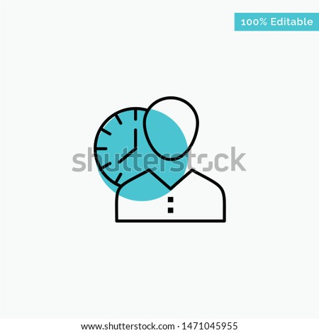 Clock, Hours, Man, Personal, Schedule, Time, Timing, User turquoise highlight circle point Vector icon. Vector Icon Template background