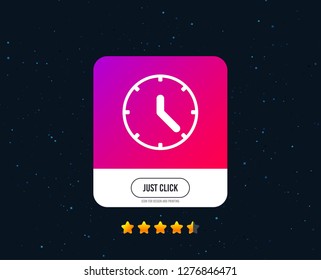 Clock sign icon. Mechanical clock symbol. Web or internet icon design. Rating stars. Just click button. Vector