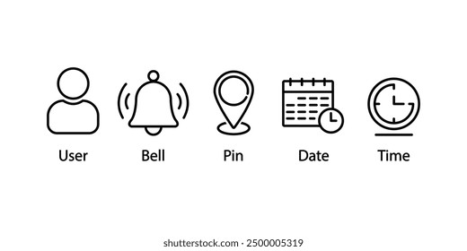 Clock Time Icon, Home Address Button, Pin Location Place, Bell Notification Reminder Icon, Date Calendar Symbol, Profile, Business Icon Set, User Interface, Official Hours, Deadline Design Elements