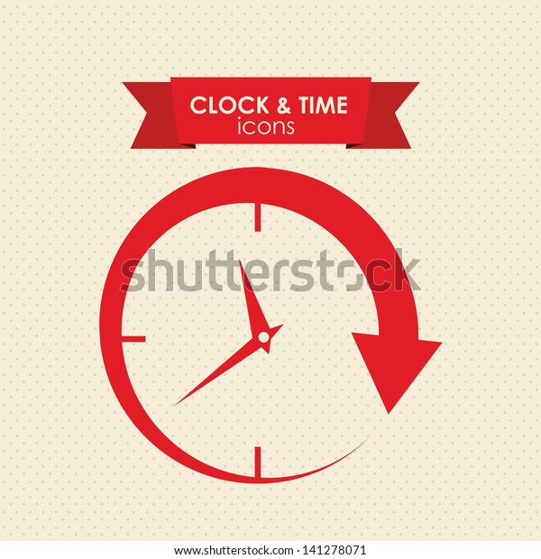 clock and time icon over white background\
vector illustration