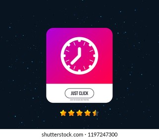 Clock time sign icon. Mechanical watch symbol. Web or internet icon design. Rating stars. Just click button. Vector