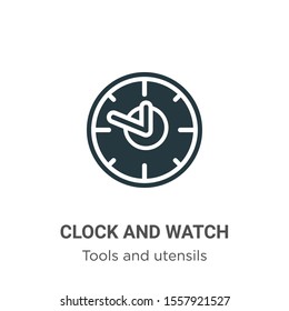 Clock and watch vector icon on white background. Flat vector clock and watch icon symbol sign from modern tools and utensils collection for mobile concept and web apps design.