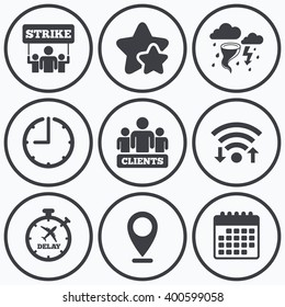 Clock, wifi and stars icons. Strike icon. Storm bad weather and group of people signs. Delayed flight symbol. Calendar symbol.